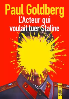 Couverture du produit · L'acteur qui voulait tuer Staline