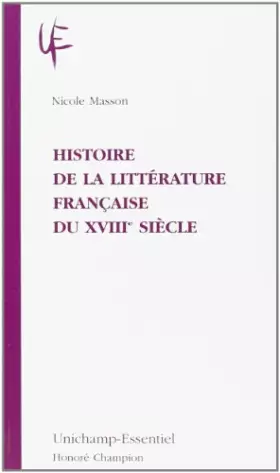 Couverture du produit · HISTOIRE DE LA LITTERATURE FRANCAISE DU XVIIIEME SIECLE