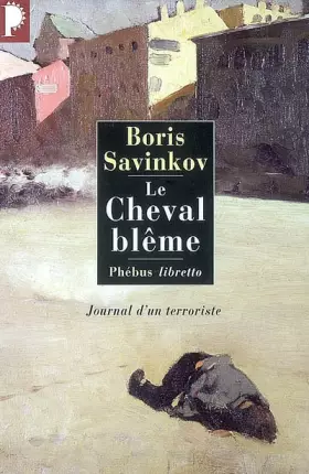 Couverture du produit · LE CHEVAL BLEME: JOURNAL D UN TERRORISTE (0000)