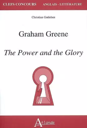 Couverture du produit · Graham Greene the power and the glory