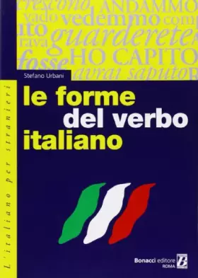 Couverture du produit · Le forme del verbo italiano