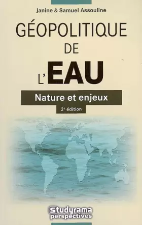 Couverture du produit · Géopolitique de l'eau : Nature et enjeux