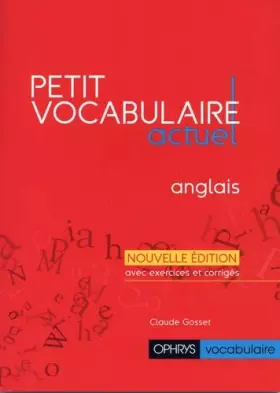 Couverture du produit · Petit Vocabulaire Actuel Anglais