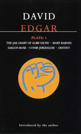 Couverture du produit · Edgar Plays: 1: Jail Diary of Albie Sachs Mary Barnes Saigon Rose O Fair Jerusalem Destiny (Contemporary Dramatists)