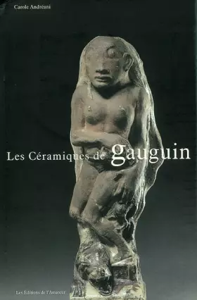 Couverture du produit · Les céramiques de Gauguin