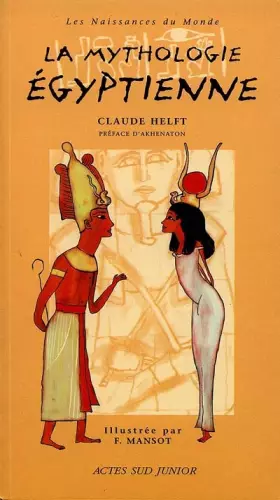 Couverture du produit · La mythologie égyptienne