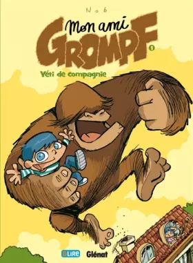 Couverture du produit · Mon ami Grompf, Tome 1 : Yéti de compagnie