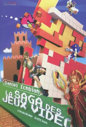 Couverture du produit · LA SAGA DES JEUX VIDEO