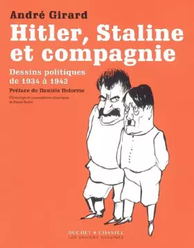 Couverture du produit · Hitler, Staline et compagnie - Dessins politiques de 1934 à 1942