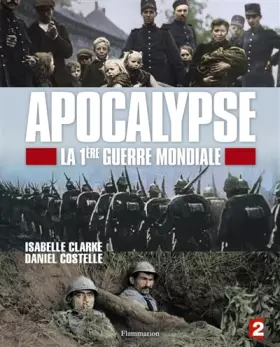 Couverture du produit · Apocalypse - la 1ère guerre mondiale (jeunesse)