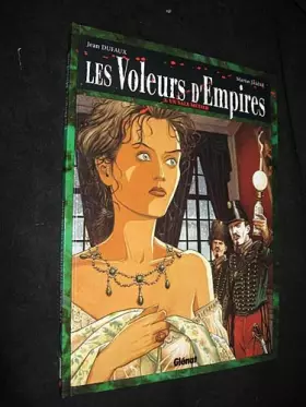 Couverture du produit · Les Voleurs d'empires, tome 3 : Un sale métier