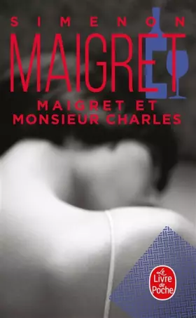 Couverture du produit · Maigret et Monsieur Charles