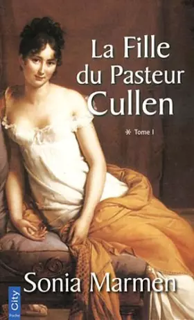 Couverture du produit · La fille du Pasteur Cullen T02 (Poche)
