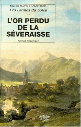 Couverture du produit · L'Or perdu de la Séveraisse