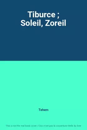 Couverture du produit · Tiburce  Soleil, Zoreil