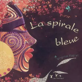 Couverture du produit · La Spirale bleue