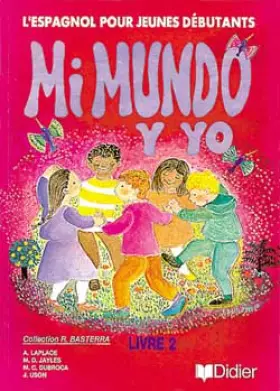Couverture du produit · Mi mundo y yo, CM2. Manuel
