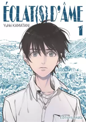 Couverture du produit · Eclat(s) d'âme - tome 1 (01)