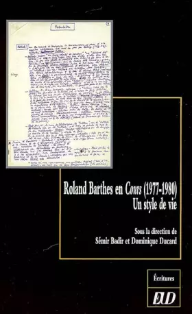 Couverture du produit · Roland Barthes en cours (1977-1980): Un style de vie