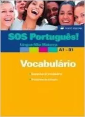 Couverture du produit · SOS PORTUGUES! VOCABULARIO A1-B1: PORTUGUES PARA EXTRANJEROS