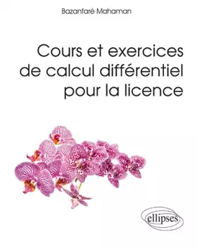 Couverture du produit · Cours et Exercices de Calcul Diffférentiel pour la Licence