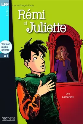 Couverture du produit · LFF - Rémi et Juliette (A1)