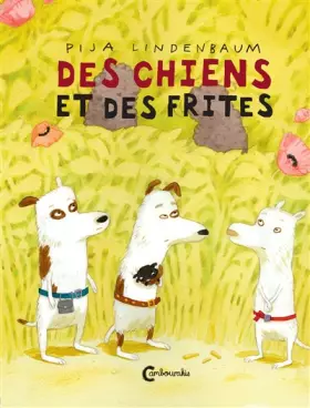 Couverture du produit · DES CHIENS ET DES FRITES
