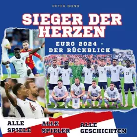 Couverture du produit · Sieger der Herzen - Euro 2024: Der Rückblick: Alle Spiele - Alle Spieler - Alle Geschichten