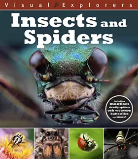 Couverture du produit · Insects and Spiders (Visual Explorers)