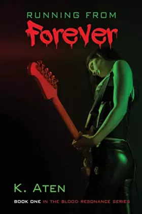 Couverture du produit · Running From Forever (Blood Resonance)