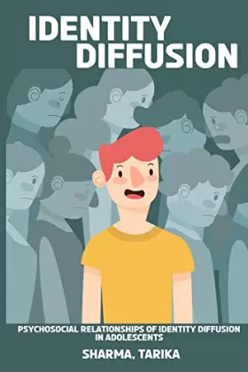 Couverture du produit · Psychosocial Relationships of Identity Diffusion in Adolescents