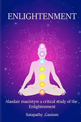 Couverture du produit · Alasdair macintyre A Critical Study of the Enlightenment