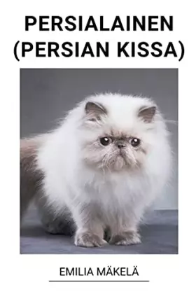 Couverture du produit · Persialainen (Persian Kissa) (Finnish Edition)