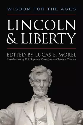 Couverture du produit · Lincoln and Liberty: Wisdom for the Ages