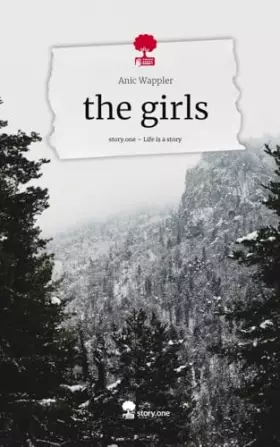 Couverture du produit · the girls. Life is a Story - story.one