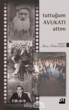 Couverture du produit · Tuttugum Avukatı Attım (Ciltli)