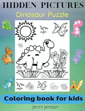 Couverture du produit · Hidden Pictures: Dinosaur PuzzleActivity&Coloring book for kids 3-5 years