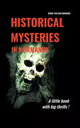 Couverture du produit · Historical mysteries in Normandy