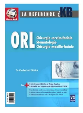 Couverture du produit · ORL: Chirurgie cervico-faciale  Stomatologie  Chirurgie maxillo-faciale