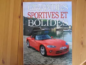 Couverture du produit · Grandes Sportives et Bolides