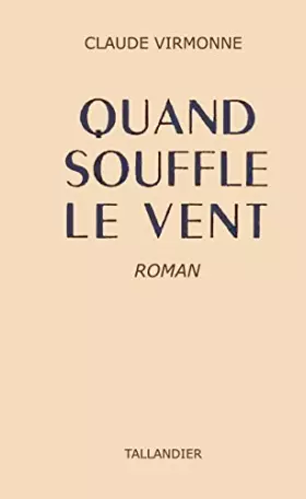 Couverture du produit · Quand souffle le vent (Collection Floralies)