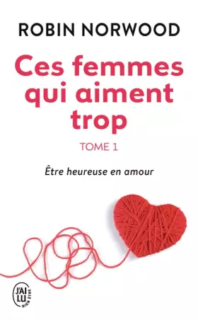 Couverture du produit · Ces femmes qui aiment trop, tome 1