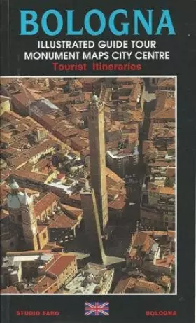 Couverture du produit · Bologna. Ediz. illustrata
