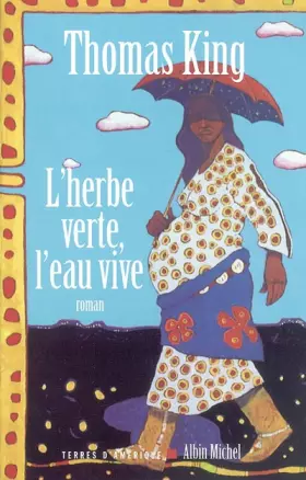 Couverture du produit · L'herbe verte, l'eau vive