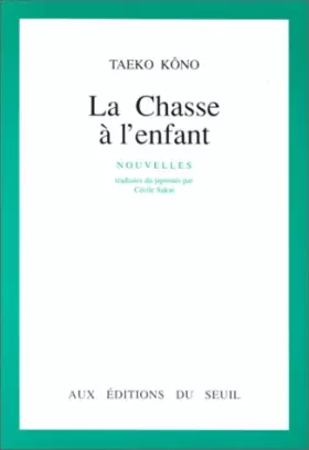 Couverture du produit · La Chasse à l'enfant (nouvelles)