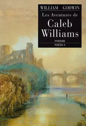 Couverture du produit · Les aventures de Caleb Williams