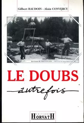 Couverture du produit · Doubs autrefois (le)