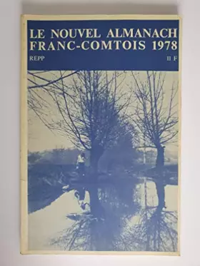 Couverture du produit · Le Nouvel Almanach Franc-Comtois 1978 - n°2.