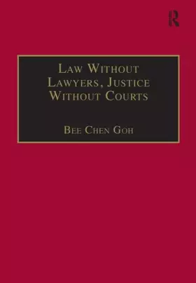 Couverture du produit · Law Without Lawyers, Justice Without Courts: On Traditional Chinese Mediation