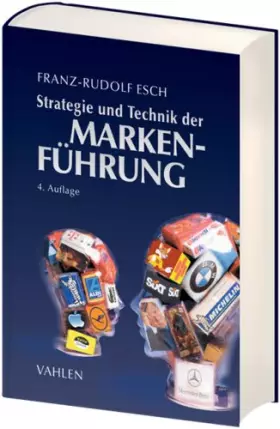 Couverture du produit · Strategie und Technik der Markenführung